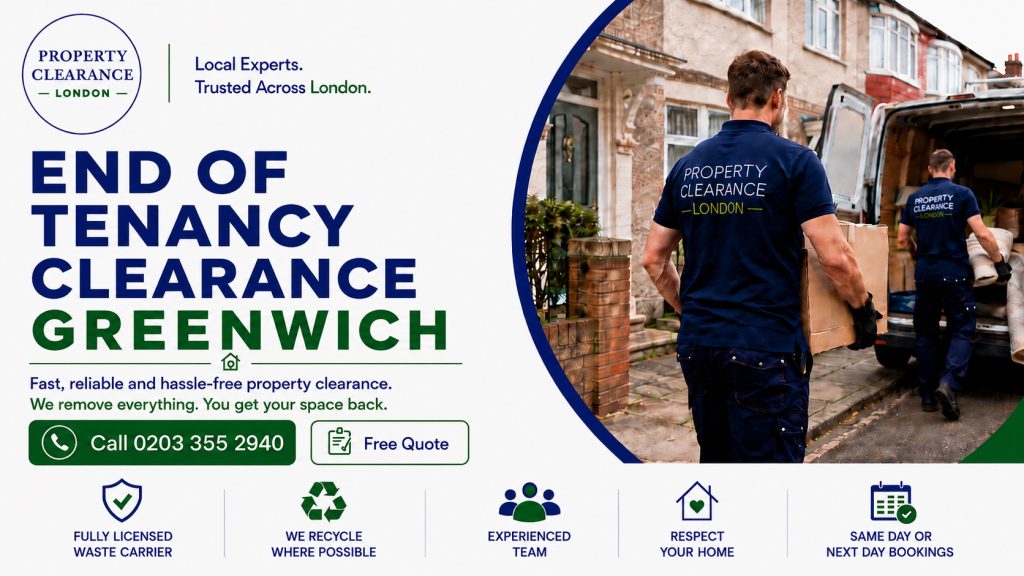 End of Tenancy Clearance in Greenwich: Expert Services