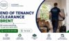 End of Tenancy Clearance Services: Trusted Choices in Brent