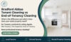 Tenant Cleaning and End-Of-Tenancy Services in Bradford Abbas
